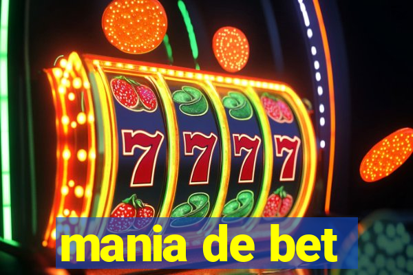 mania de bet